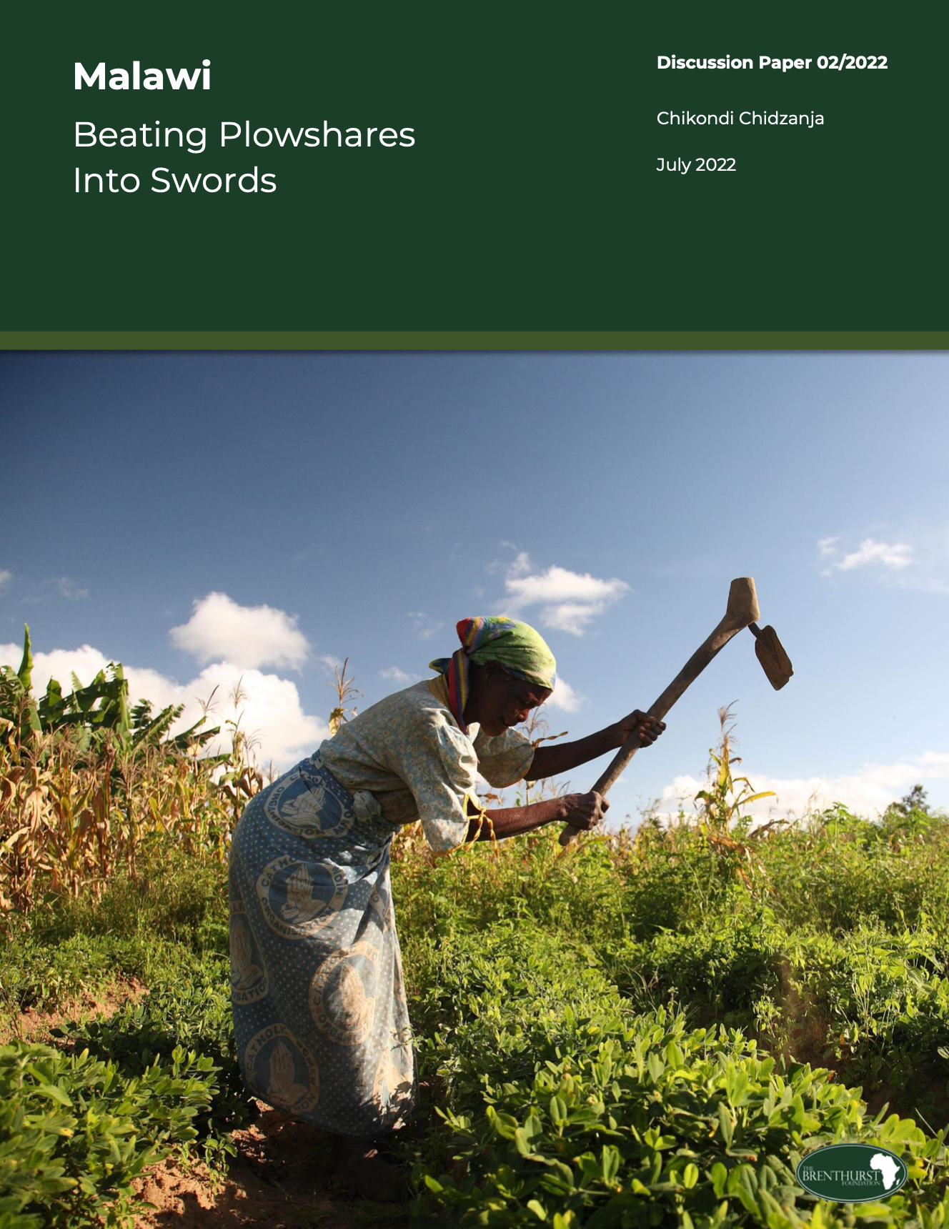 Malawi: Beating Plowshares Into Swords