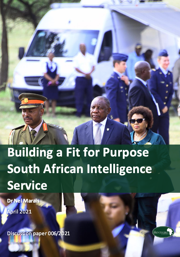 Building a Fit for Purpose South African Intelligence Service