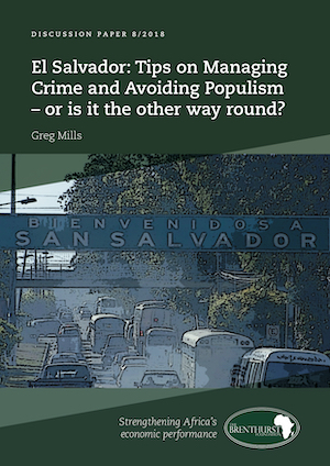 El Salvador: Tips on Managing Crime and Avoiding Populism — or is it the other way round?