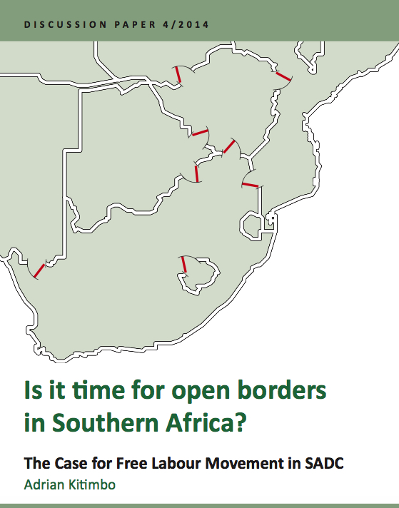 Is It Time For Open Borders In Southern Africa? The Case for Free Labour Movement in SADC