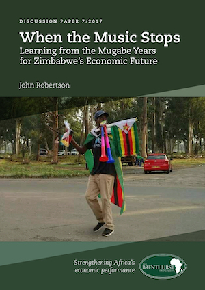 When the Music Stops Learning from the Mugabe Years for Zimbabwe's Economic Future