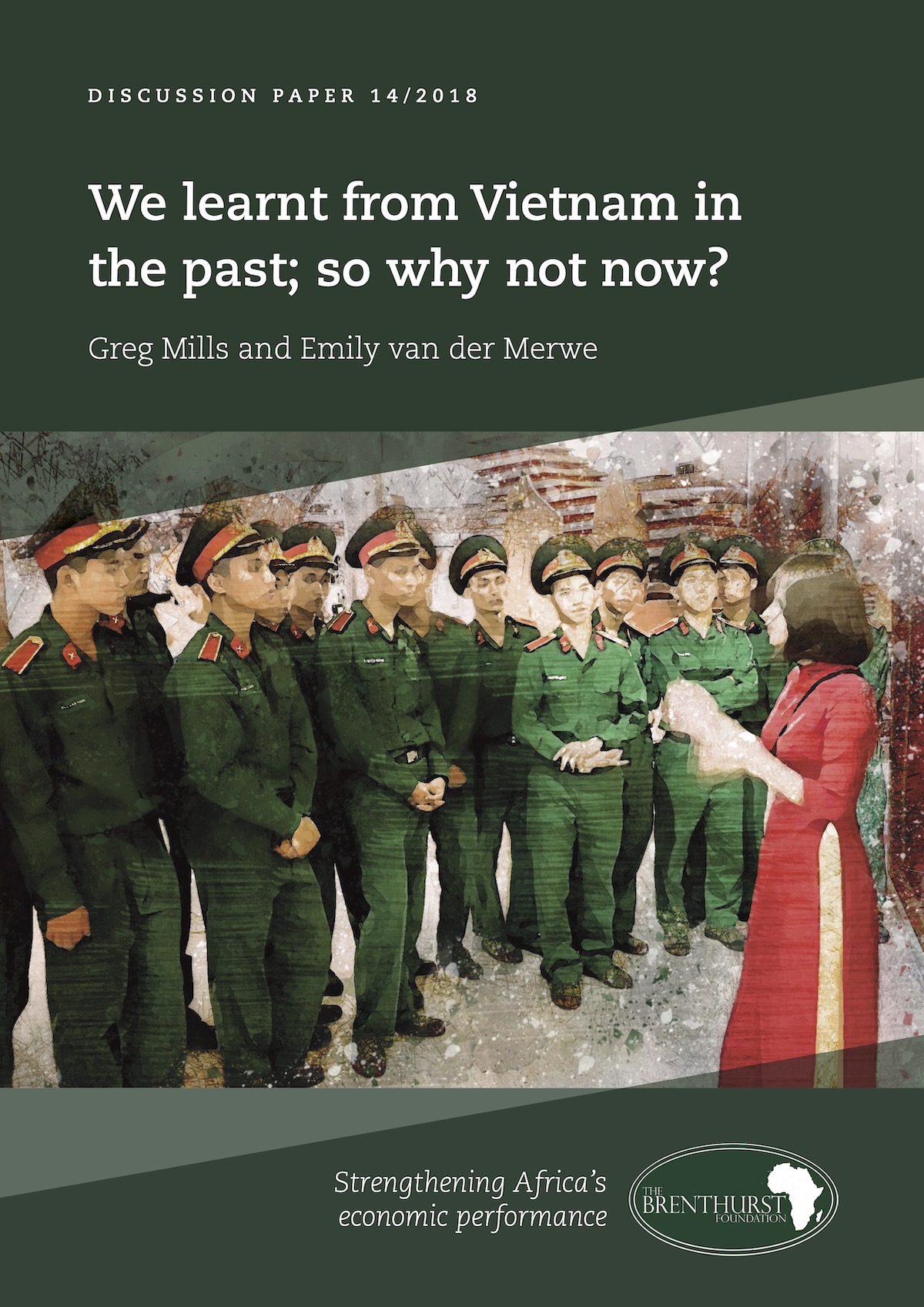We learnt from Vietnam in the past; so why not now? Discussion Paper