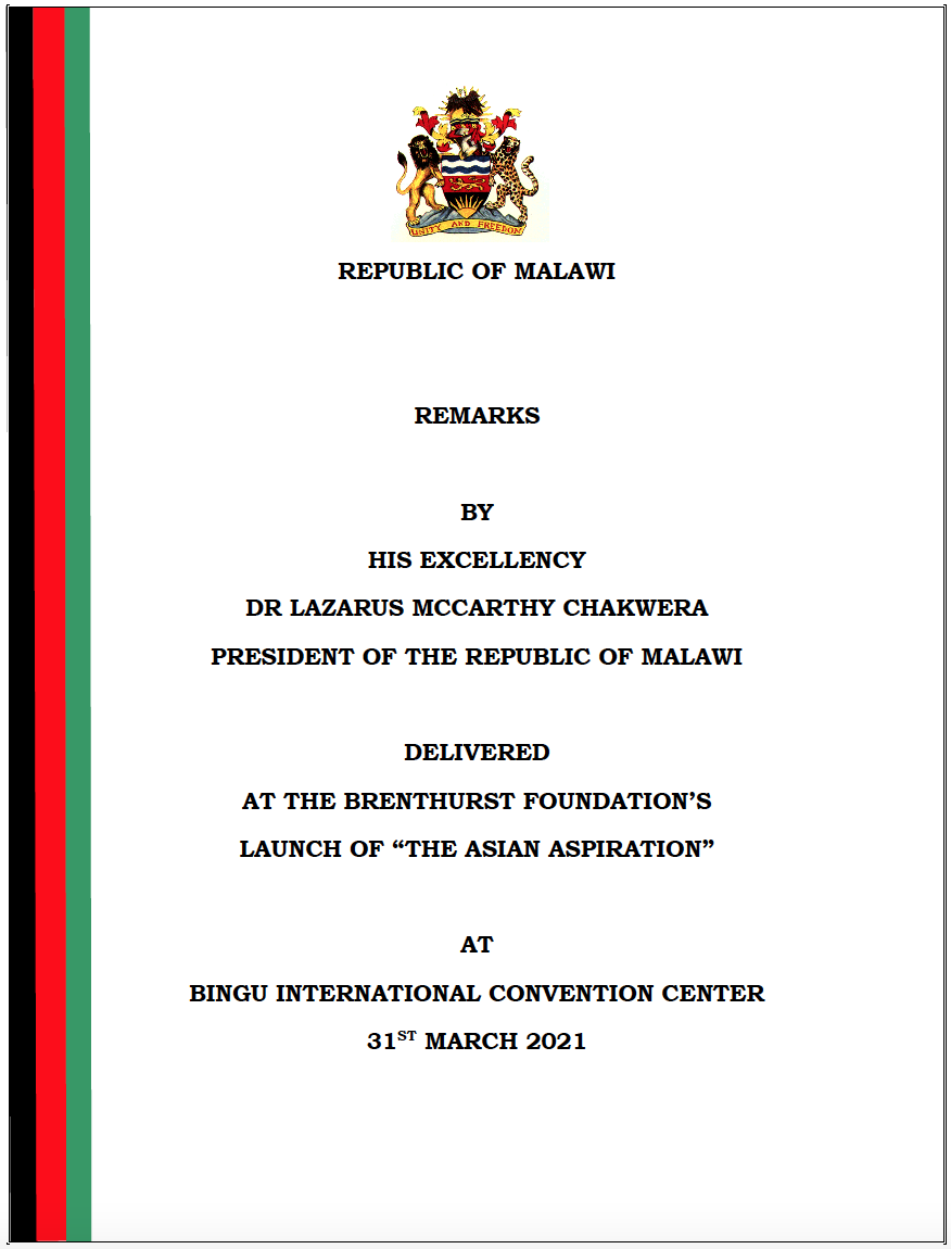 The Asian Aspiration Malawi Launch: President Chakwera's Speech