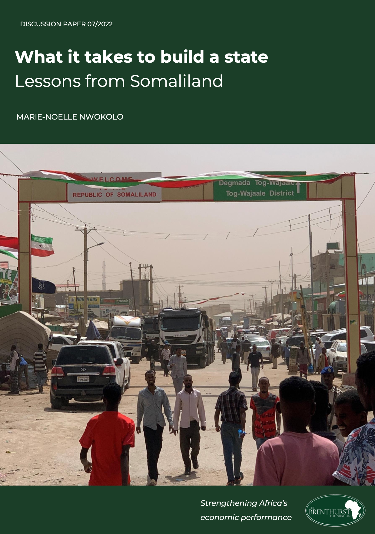 What it takes to Build a State: Lessons from Somaliland 