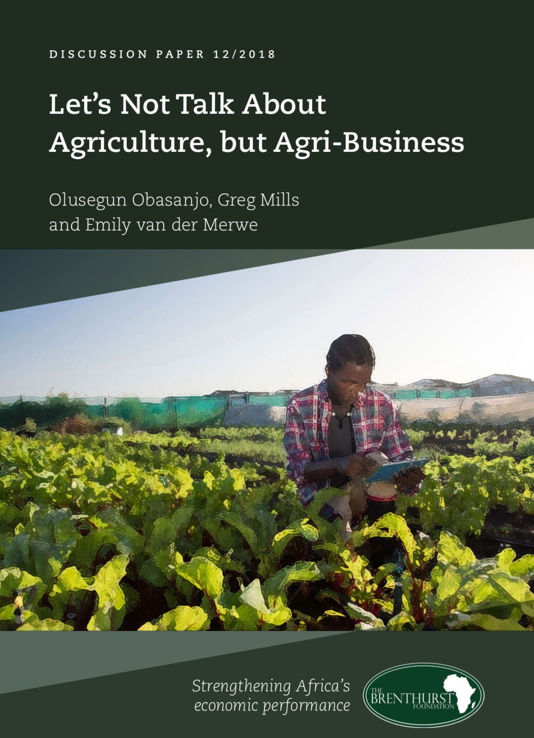 Let's Not Talk About Agriculture, but Agri-Business